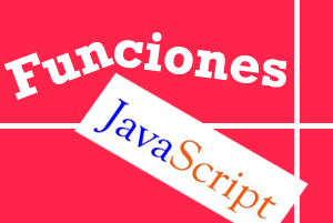 Post sobre Funciones en Javascript